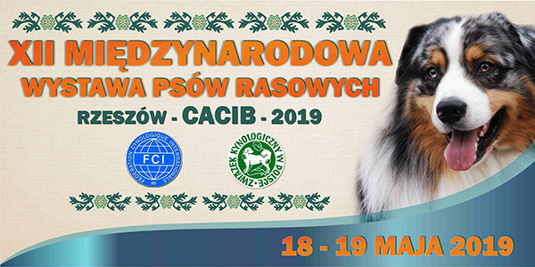 Wystawa psów w Kamionce 18 i 19 maja 2019 - Rzeszów